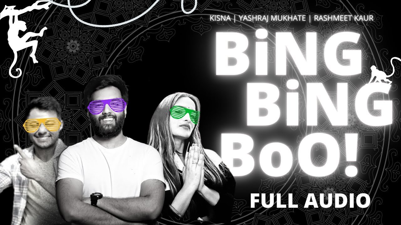 BING BING BOO LYRICS IN HINDi – Rashmeet Kaur, Kisna, Yashraj Mukhate