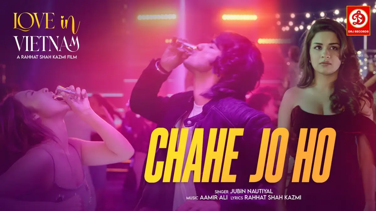 चाहे जो हो Chahe Jo Ho Lyrics In Hindi – Jubin Nautiyal