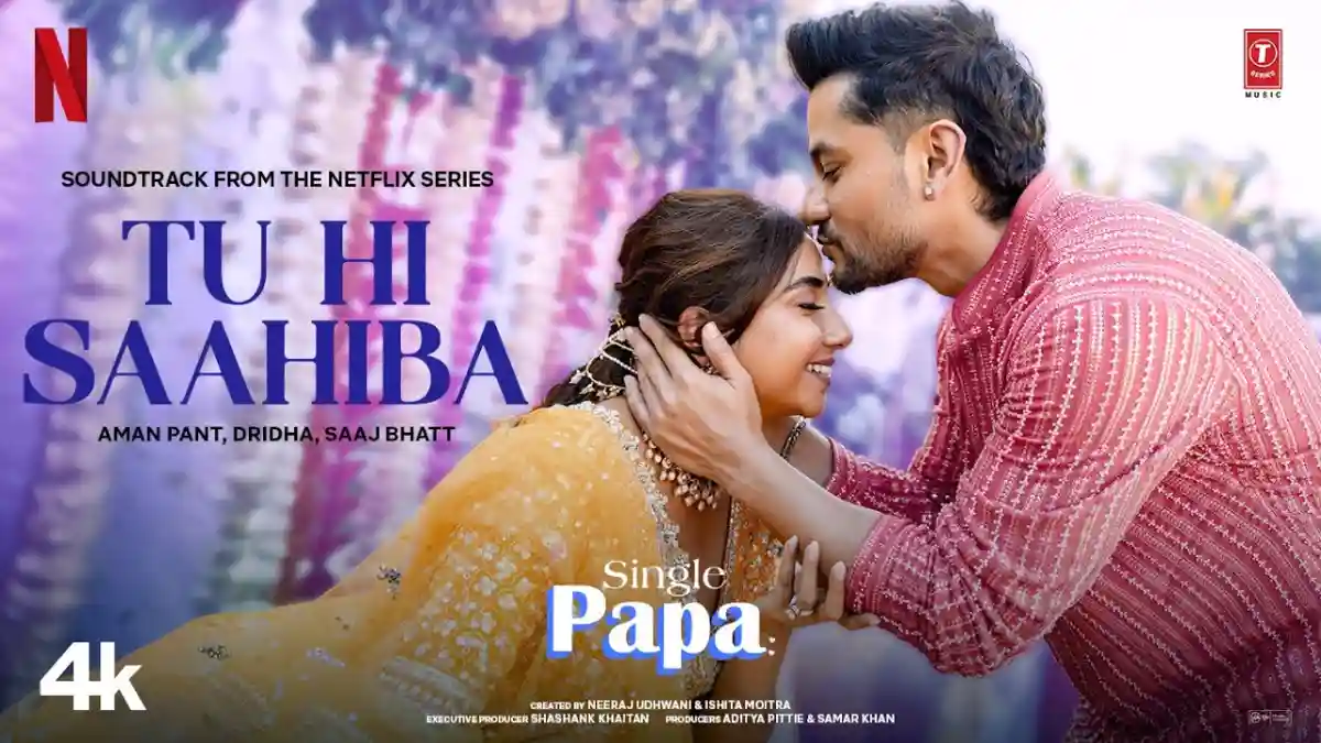 तू ही साहिबा Tu Hi Saahiba Lyrics in Hindi – Single Papa