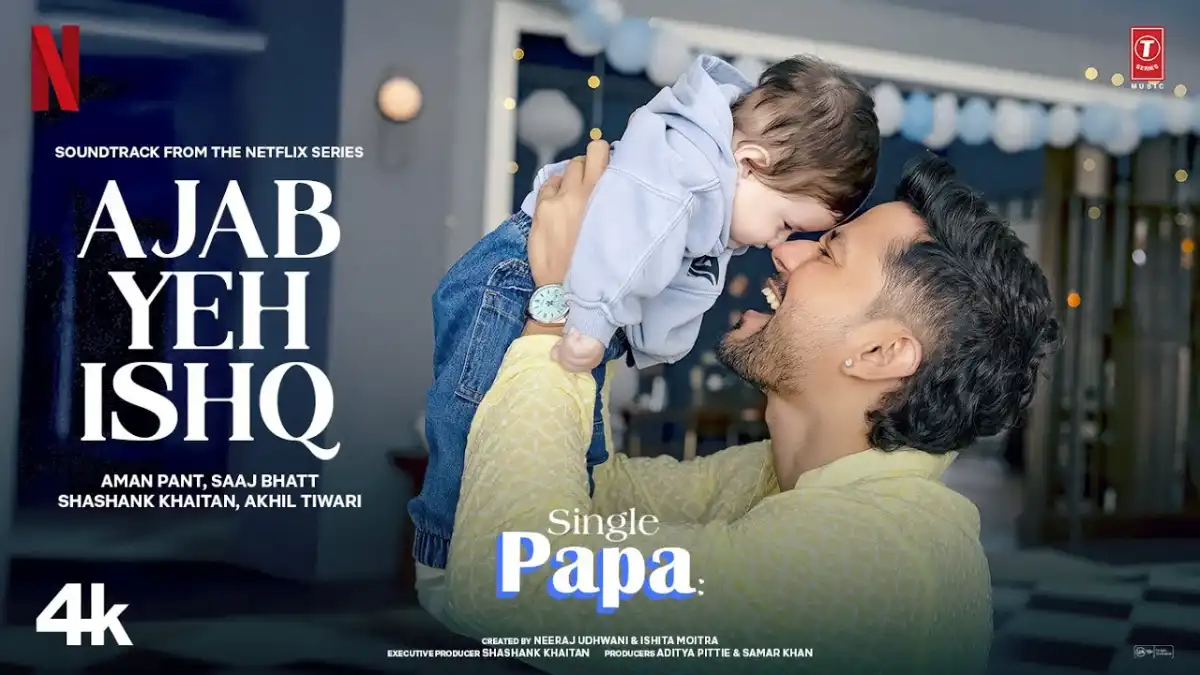 अजब यह इश्क़ Ajab Yeh Ishq Lyrics in Hindi – Single Papa(2025)